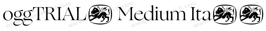 oggTRIAL- Medium Ita字体转换
